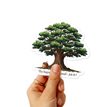 Job 8:7 Bible Verse Sticker - Aesthetic Acorn and Oak Tree Design