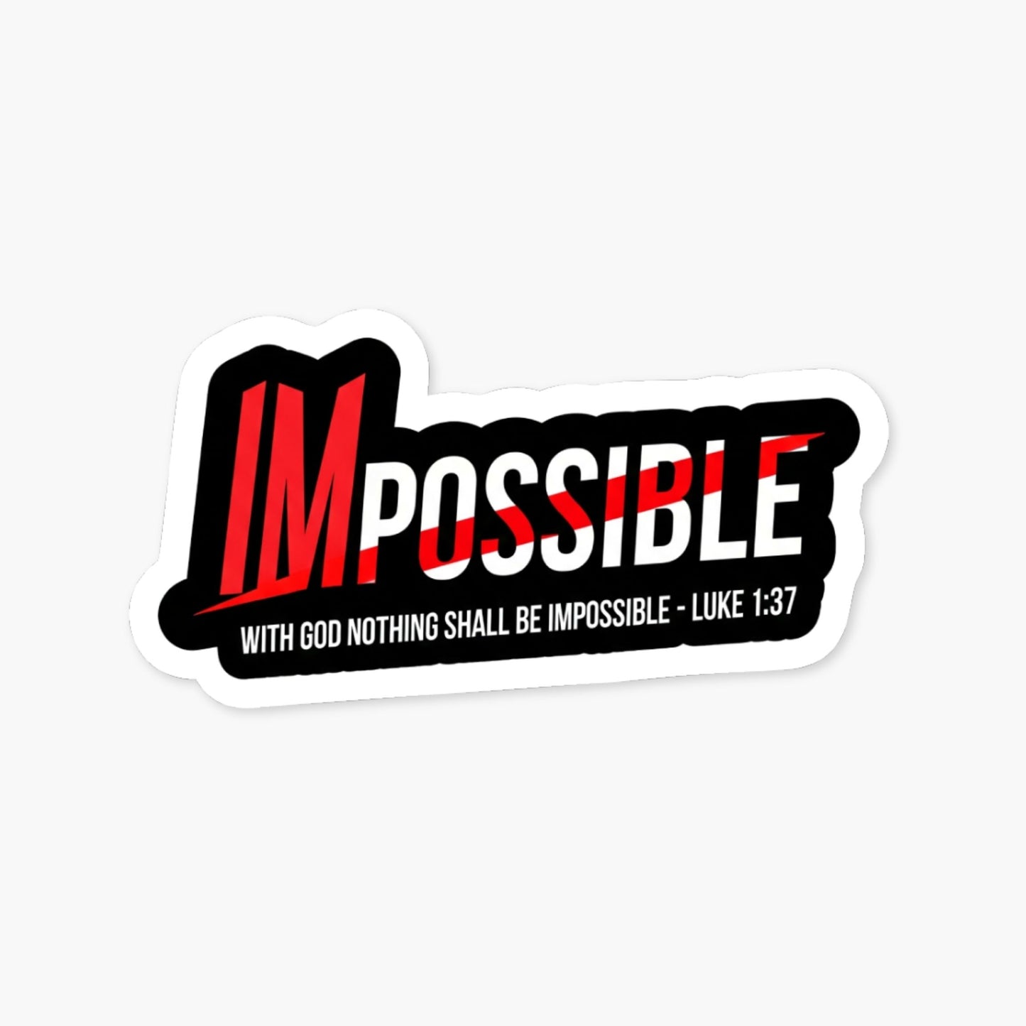 Christian Faith Sticker - Luke 1:37 Impossible Vinyl Decal