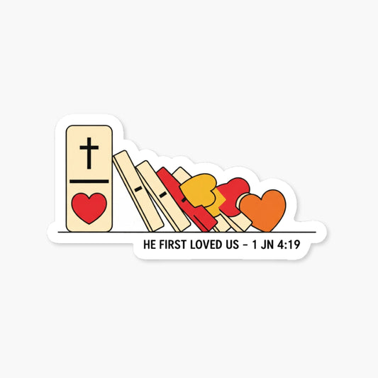 Christian Bible Verse Sticker 1 John 4:19 He First Loved Us Pop Art