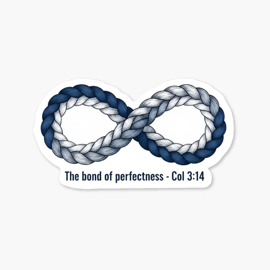 Colossians 3:14 Bible Verse Sticker - Bond of Perfectness Infinity Rope