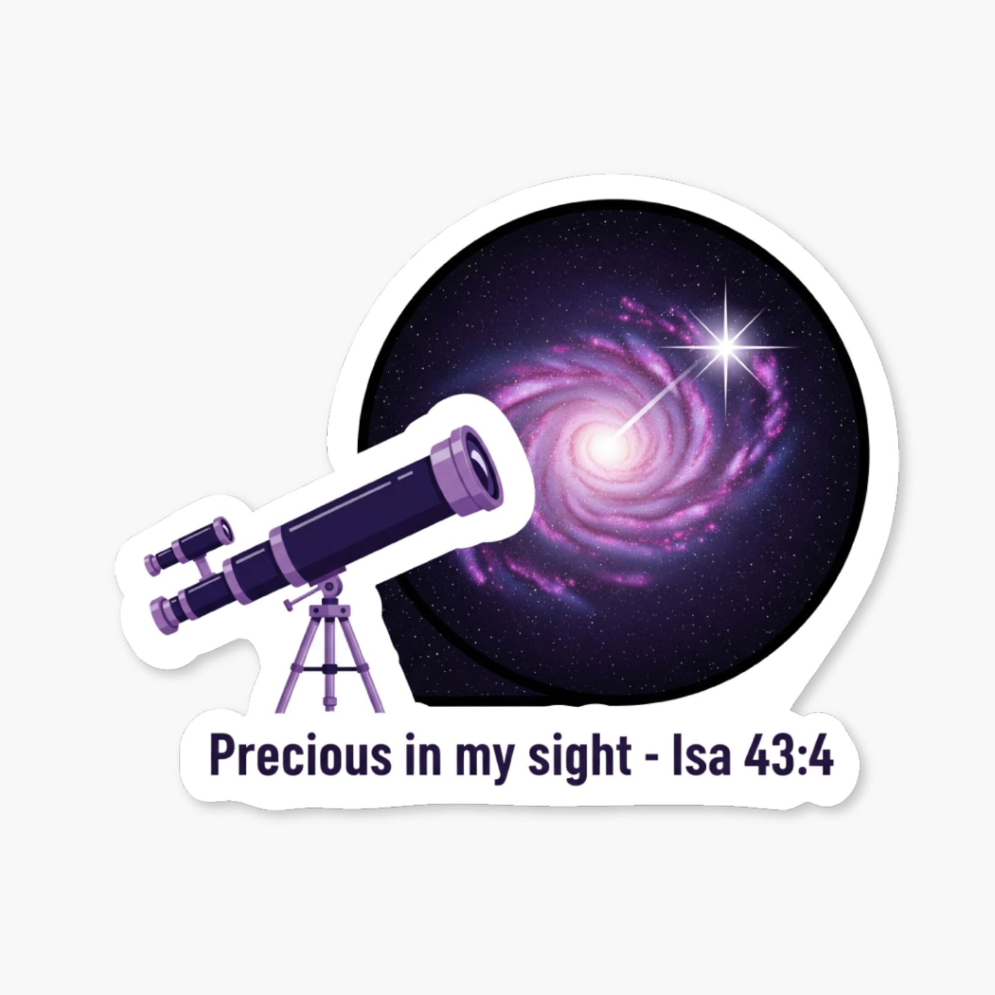 Isaiah 43:4 Bible Verse Sticker - Precious in My Sight Cosmic Design