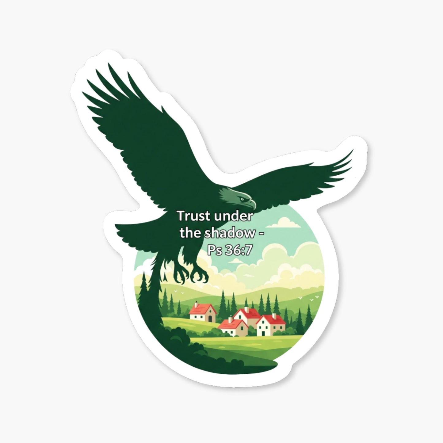 Trust Under the Shadow Psalm 36 7 Christian Bible Verse Sticker