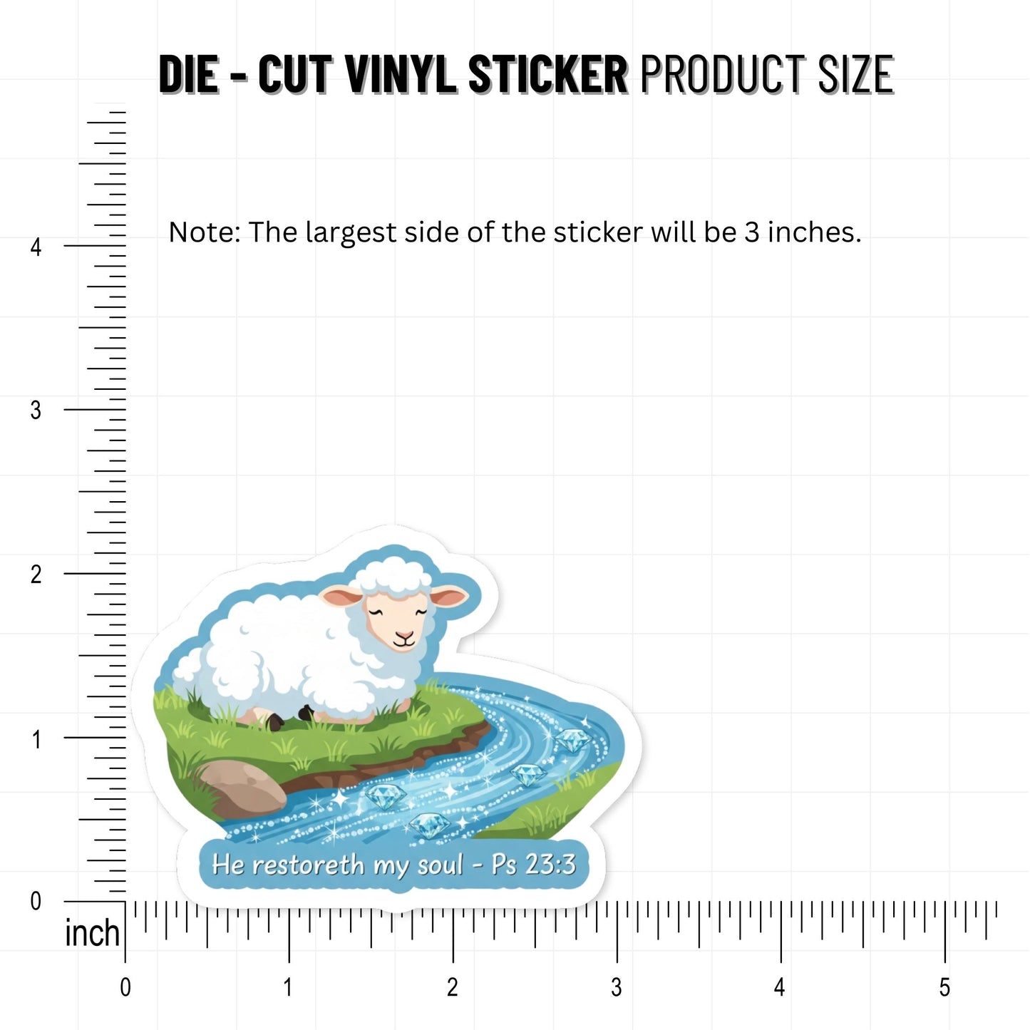 Christian Faith Sticker - He Restoreth My Soul Psalm 23:3