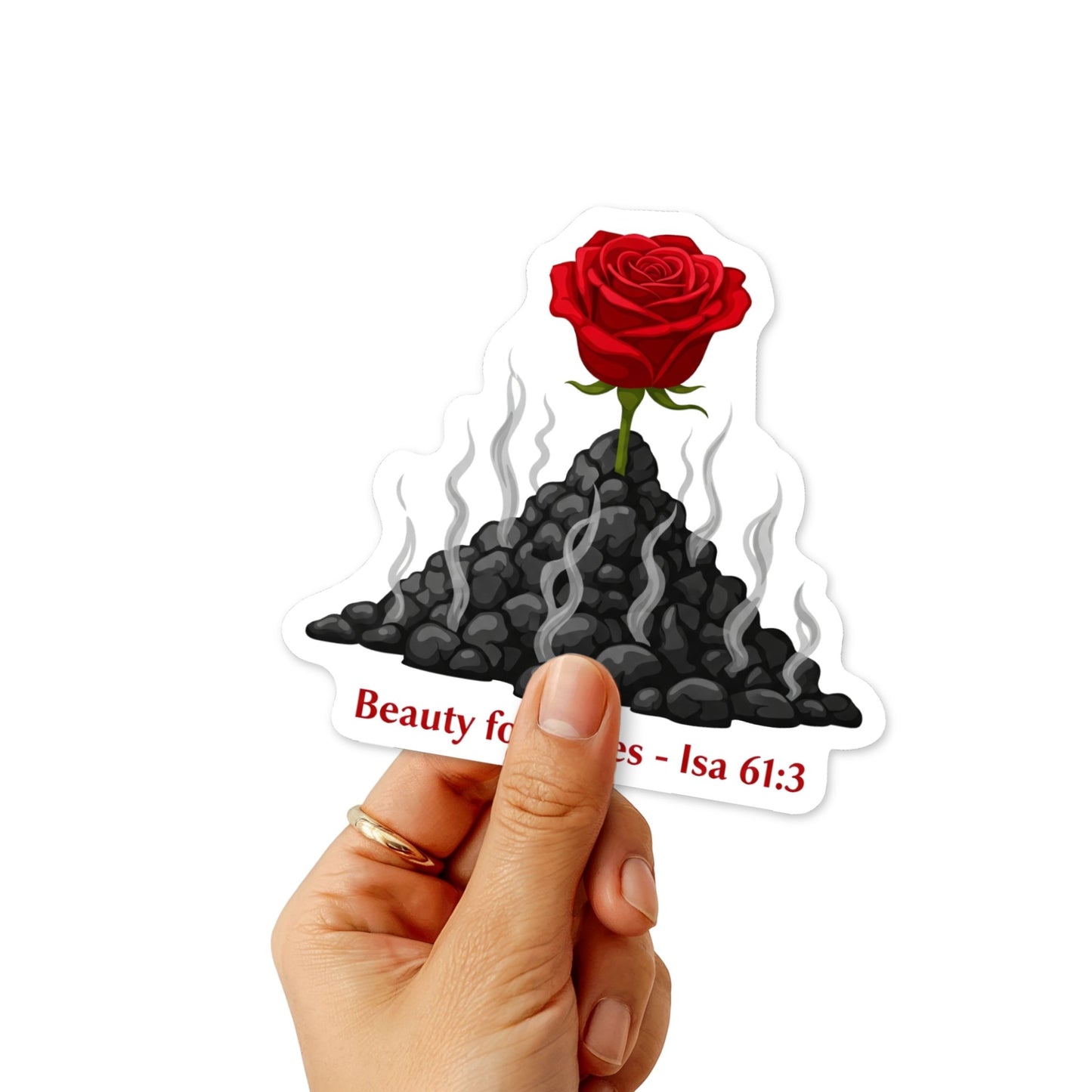 Beauty for Ashes Isaiah 61:3 Sticker - Floral Rose Aesthetic