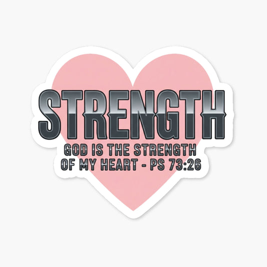 Psalm 73 26 Bible Verse Sticker God Strength Heart Vinyl Decal
