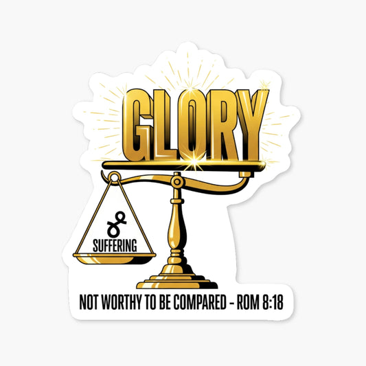 Romans 8:18 Christian Sticker - Glory vs Suffering Scales Design