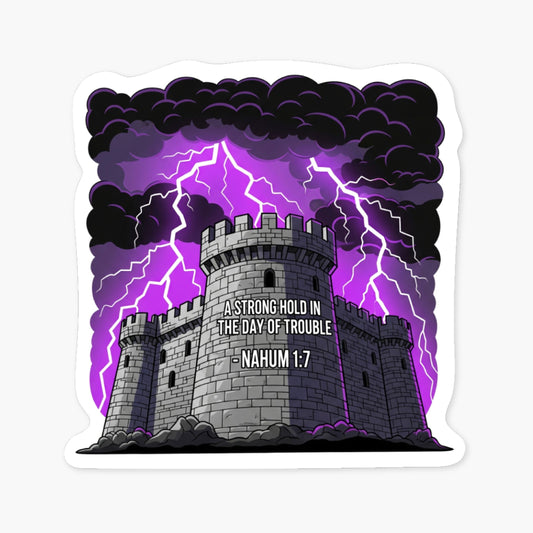 Nahum 1:7 Bible Verse Sticker - Fortress in the Storm Gothic Decal