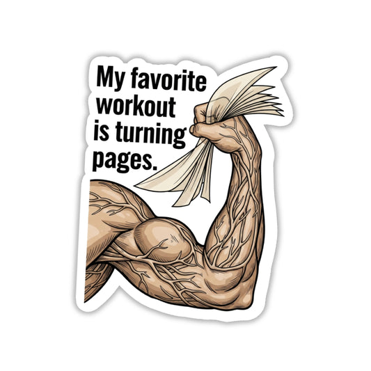 Bookish Sticker - My Favorite Workout Is Turning Pages Vintage Vinyl