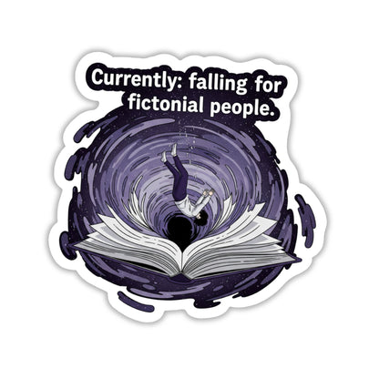 Falling for Fictional Characters Sticker - Bookish Surrealist Decal