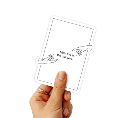 Meet Me in the Margins Bookish Sticker - Minimalist Poetic Vinyl
