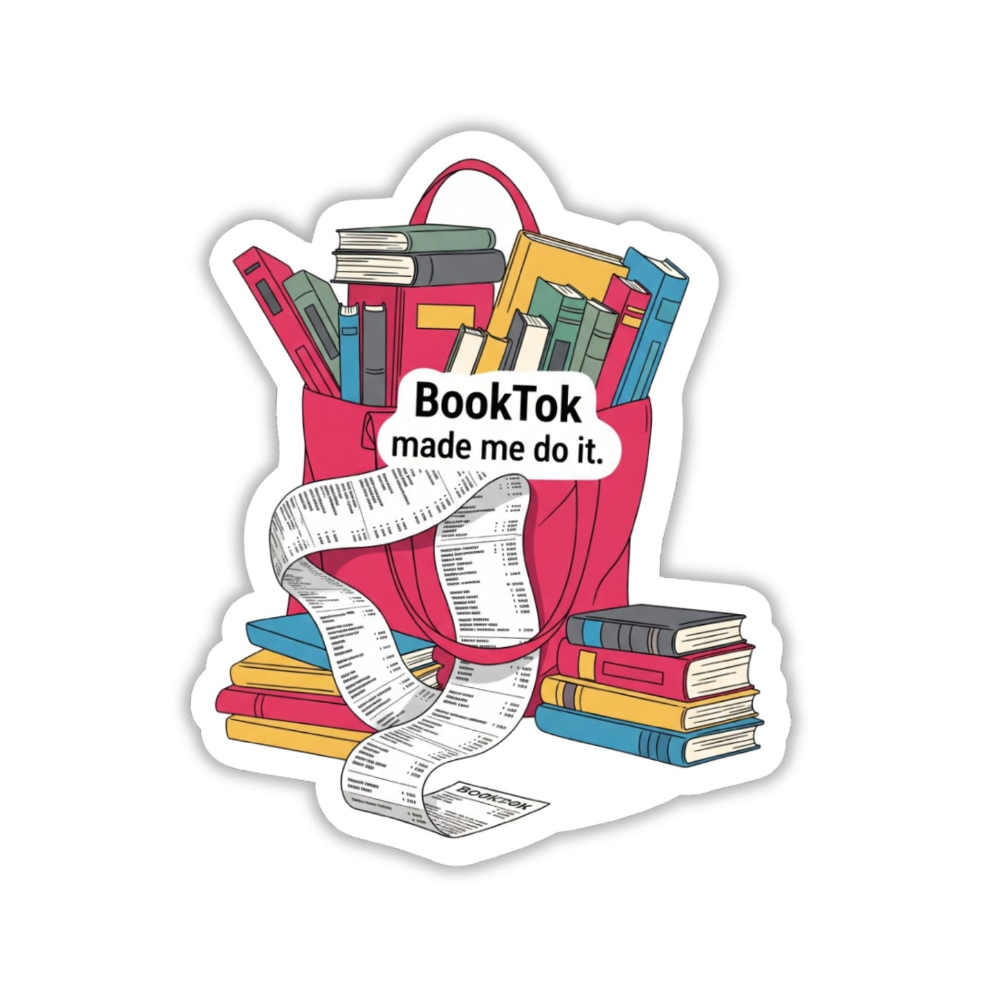 BookTok Made Me Do It Sticker - Trendy Reader Aesthetic Vinyl