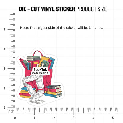 BookTok Made Me Do It Sticker - Trendy Reader Aesthetic Vinyl