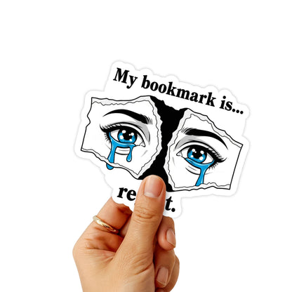 Bookish Sticker - My Bookmark Is Regret Dramatic Zine Style