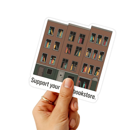 Support Your Local Bookstore Sticker - Literary Townhouse Graphic