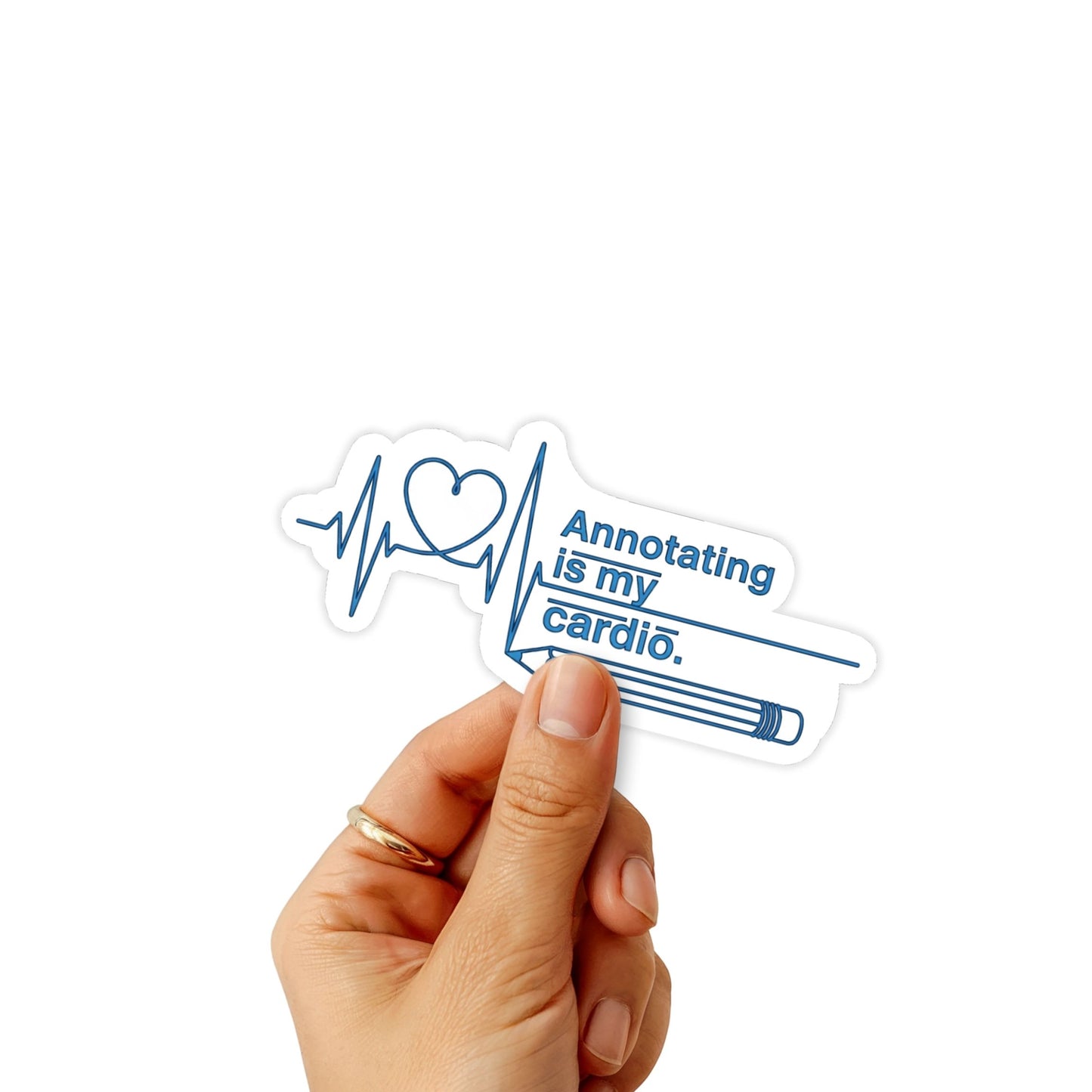 Annotating is My Cardio Sticker for Book Lovers and Readers