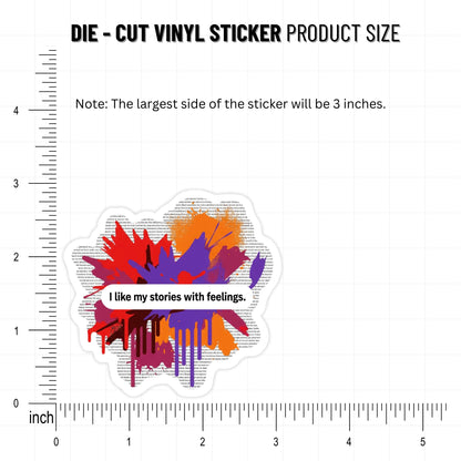 "I Like My Stories with Feelings" Book Lover Sticker - Abstract Art