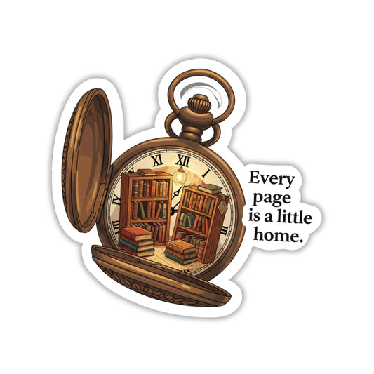 Book Lover Sticker - Every Page is a Little Home Library Design