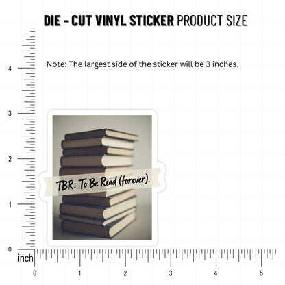 TBR To Be Read Forever Sticker - Book Lover Zine Aesthetic Matte