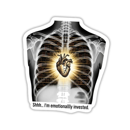 Book Lover Sticker - Shhh I'm Emotionally Invested X-Ray Decal