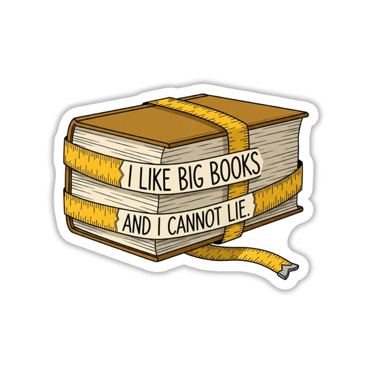 Funny Book Lover Sticker - I Like Big Books Measuring Tape Design