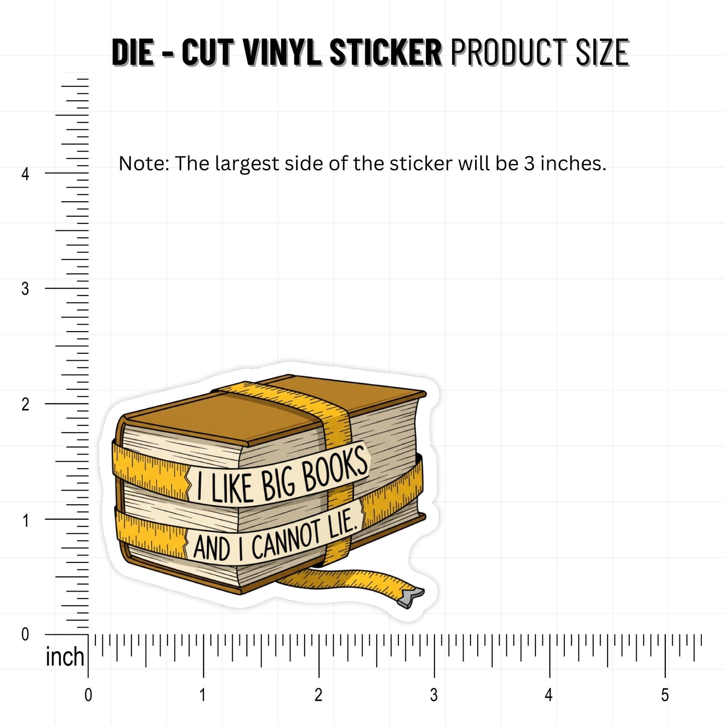 Funny Book Lover Sticker - I Like Big Books Measuring Tape Design