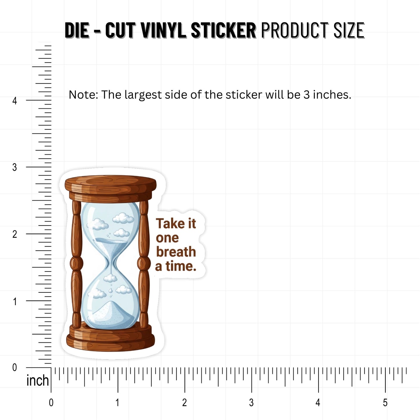 Anxiety Relief Sticker - Take It One Breath At A Time Hourglass