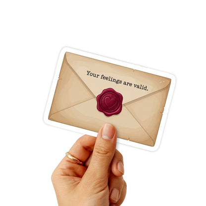 Your Feelings Are Valid Mental Health Awareness Sticker - Matte Vinyl