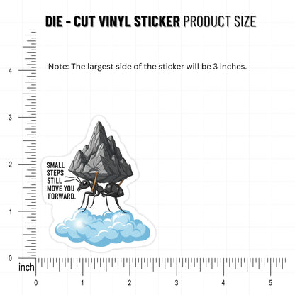 Mental Health Sticker - Small Steps Still Move You Forward Vinyl Decal