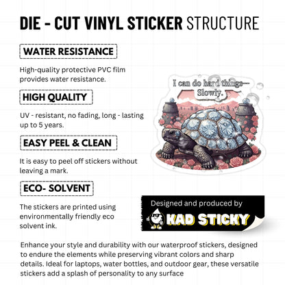 "I Can Do Hard Things Slowly" Mental Health Sticker - Surreal Turtle