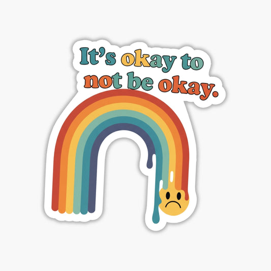 Mental Health Sticker - It’s Okay to Not Be Okay Retro Rainbow