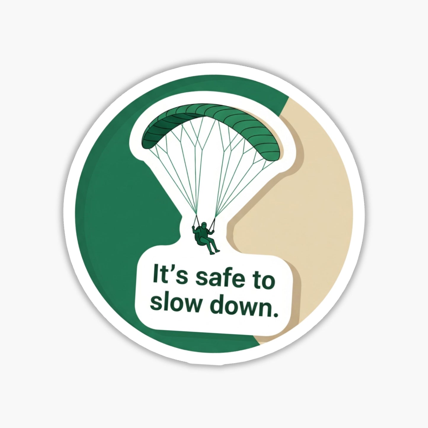 Self-Care Stickers - It's Safe to Slow Down Visual Affirmation