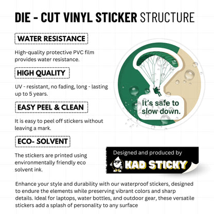 Self-Care Stickers - It's Safe to Slow Down Visual Affirmation