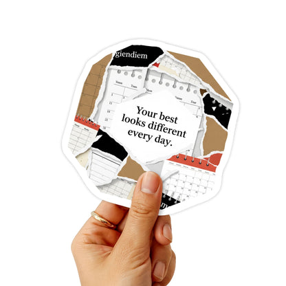 Self-Care Sticker - Your Best Looks Different Daily Vinyl Decal