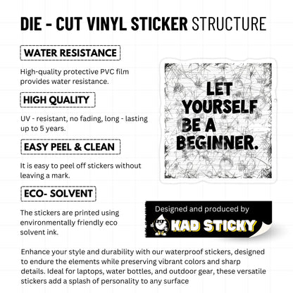 Mental Health Sticker - Let Yourself Be a Beginner - Zine Style