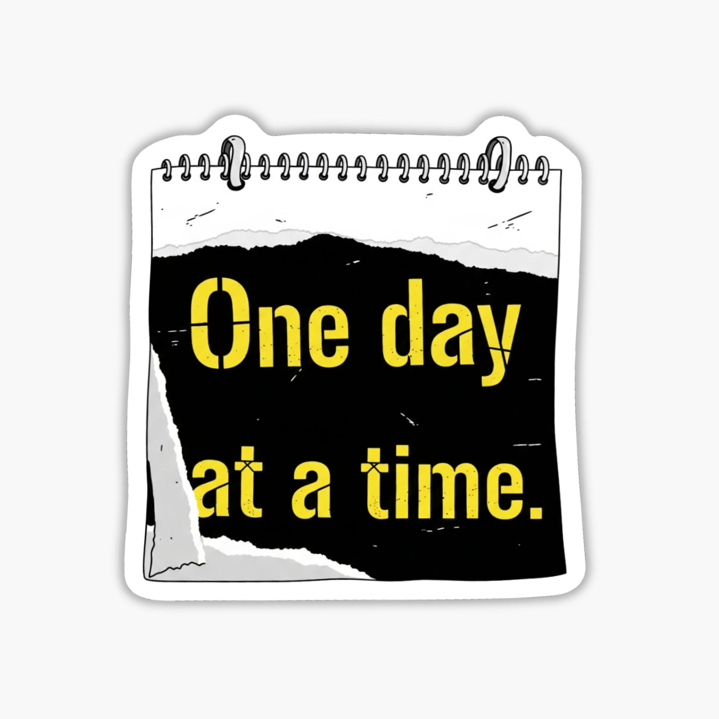 Mental Health Sticker - One Day at a Time Gritty Zine Decal