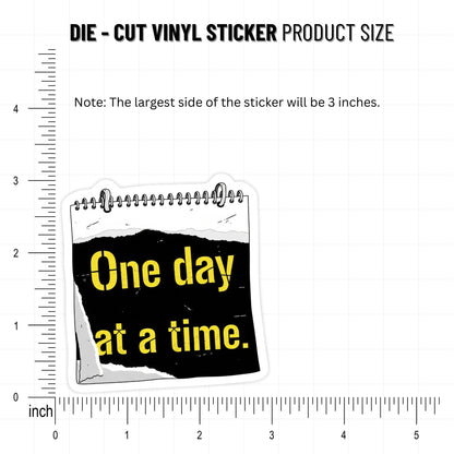 Mental Health Sticker - One Day at a Time Gritty Zine Decal