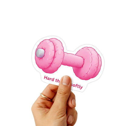 Hard Things Softly Mental Health Sticker - Soft Strength Barbell