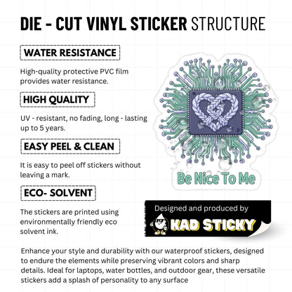 Mental Health Sticker - Be Nice To Me Tech Pastel Design