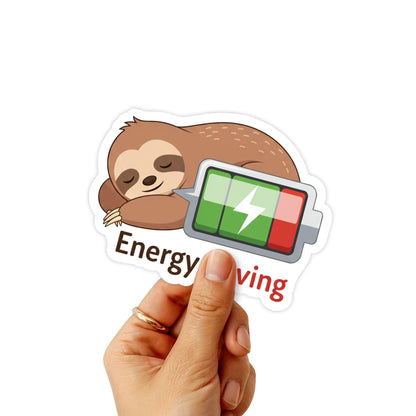 Not Lazy Sloth Mental Health Sticker - Energy Saving Vinyl Decal