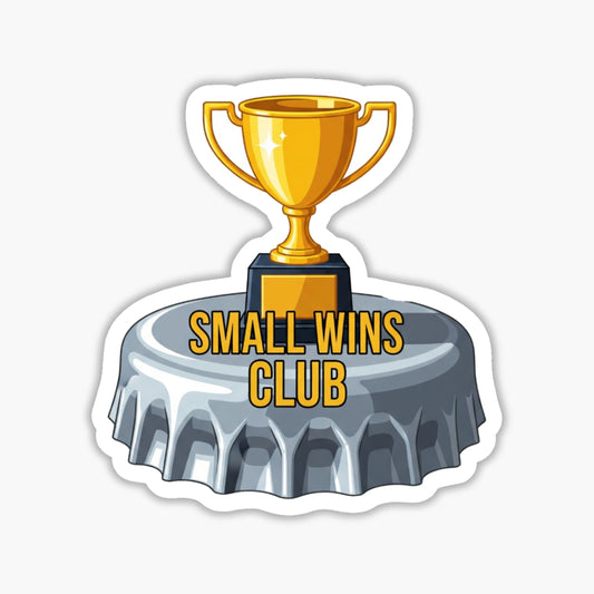Small Wins Club Mental Health Sticker - Tiny Trophy Vinyl Decal