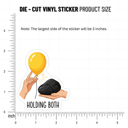 Holding Both Mental Health Sticker - Joy and Grief Balance Vinyl