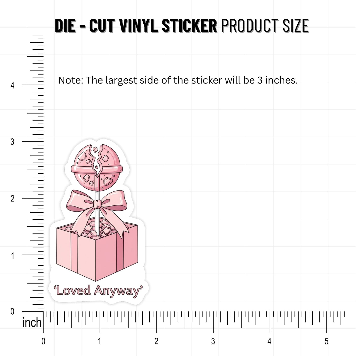 Loved Anyway Self-Love Reminder Sticker - Pastel Broken Lollipop