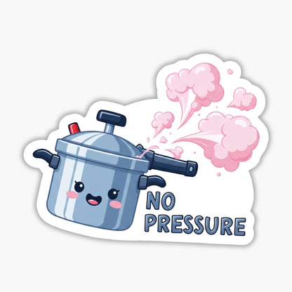Progress Over Pressure Sticker - No Pressure Funny Wellness Decal