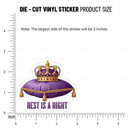 Rest is a Right Self Care Sticker Crown Design Vinyl Decal