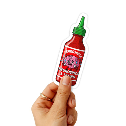 Neurospicy & Trying Sticker - Funny Brain Sriracha Vinyl Decal