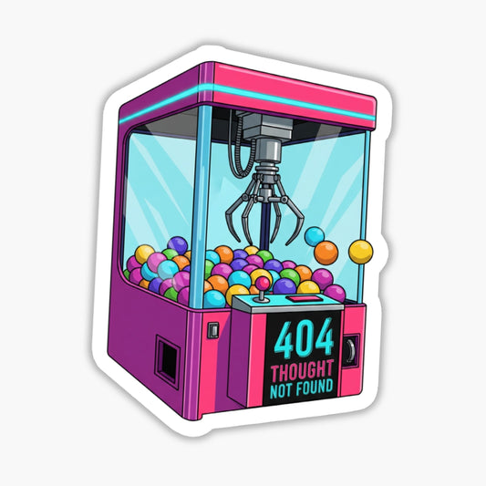 ADHD Sticker - I Have 47 Thoughts Claw Machine Decal