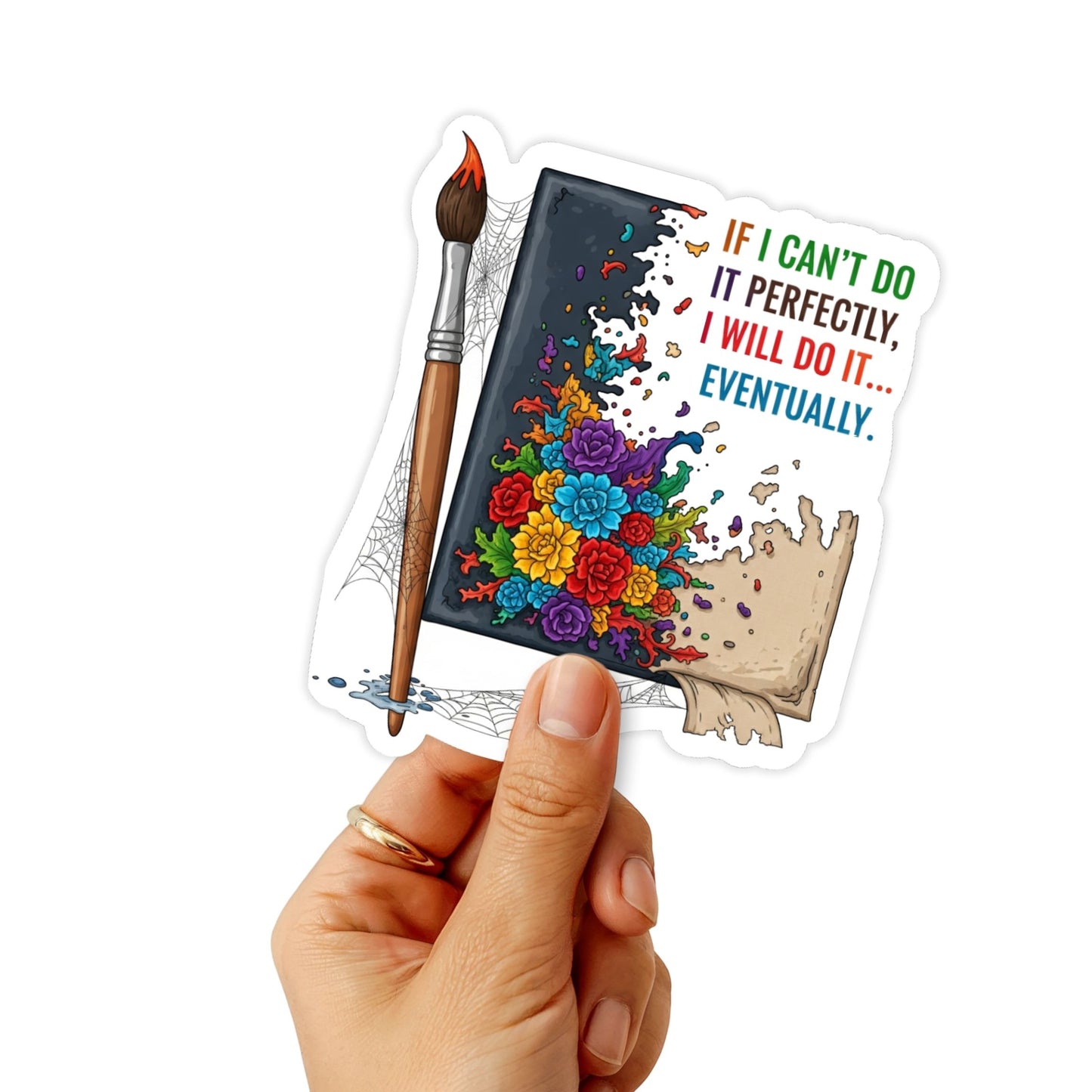 Perfectionist ADHD Sticker - If I Can't Do It Perfectly Vinyl