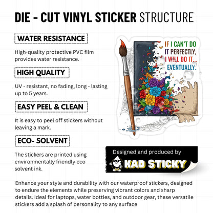 Perfectionist ADHD Sticker - If I Can't Do It Perfectly Vinyl