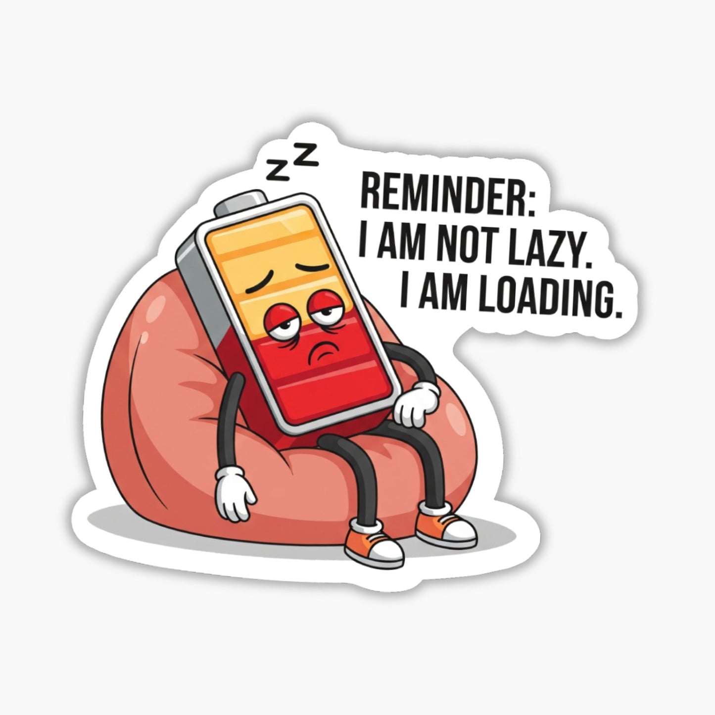 Still Loading ADHD Sticker - Not Lazy Neurodivergent Decal