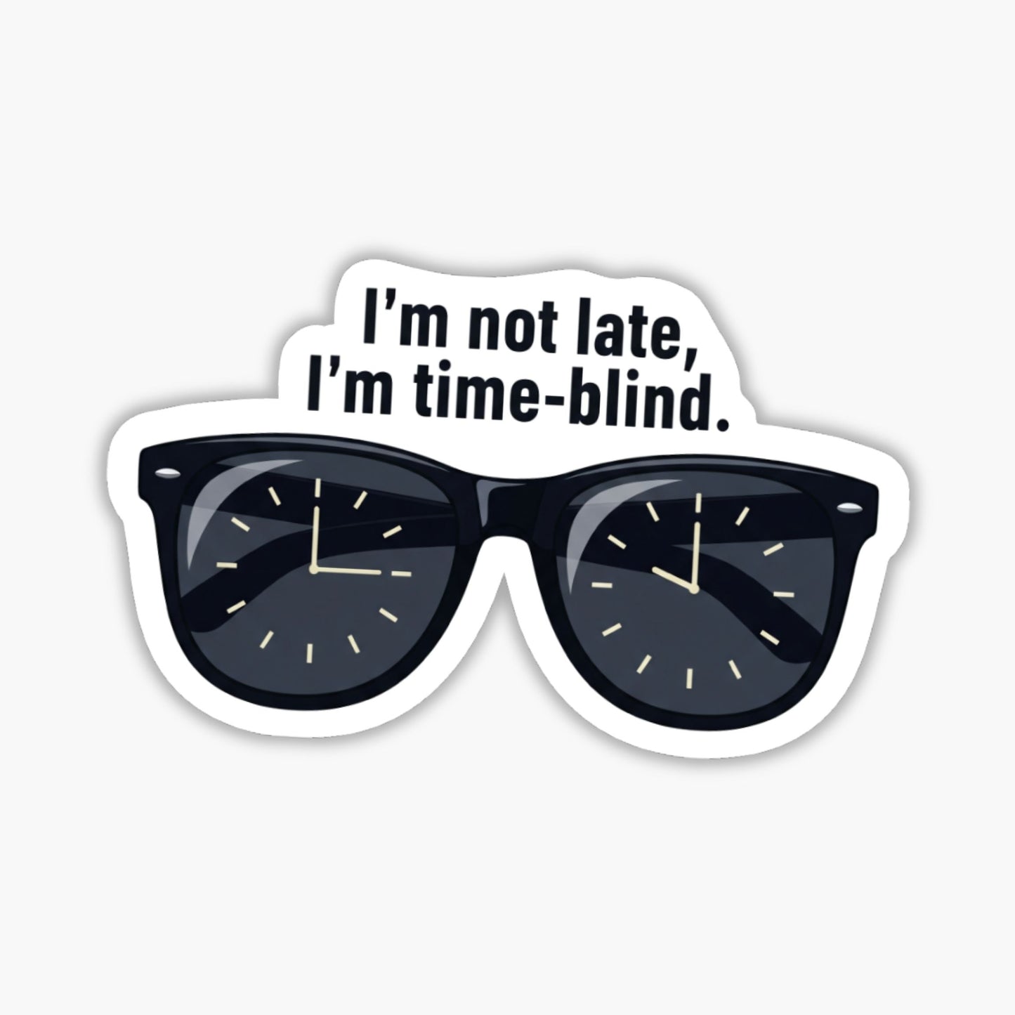 ADHD Time Blindness Sticker - Retro Sunglasses Vinyl Decal